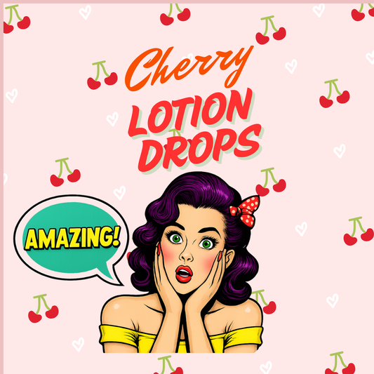 Limited Edition - Cherry Lotion Drops 2oz