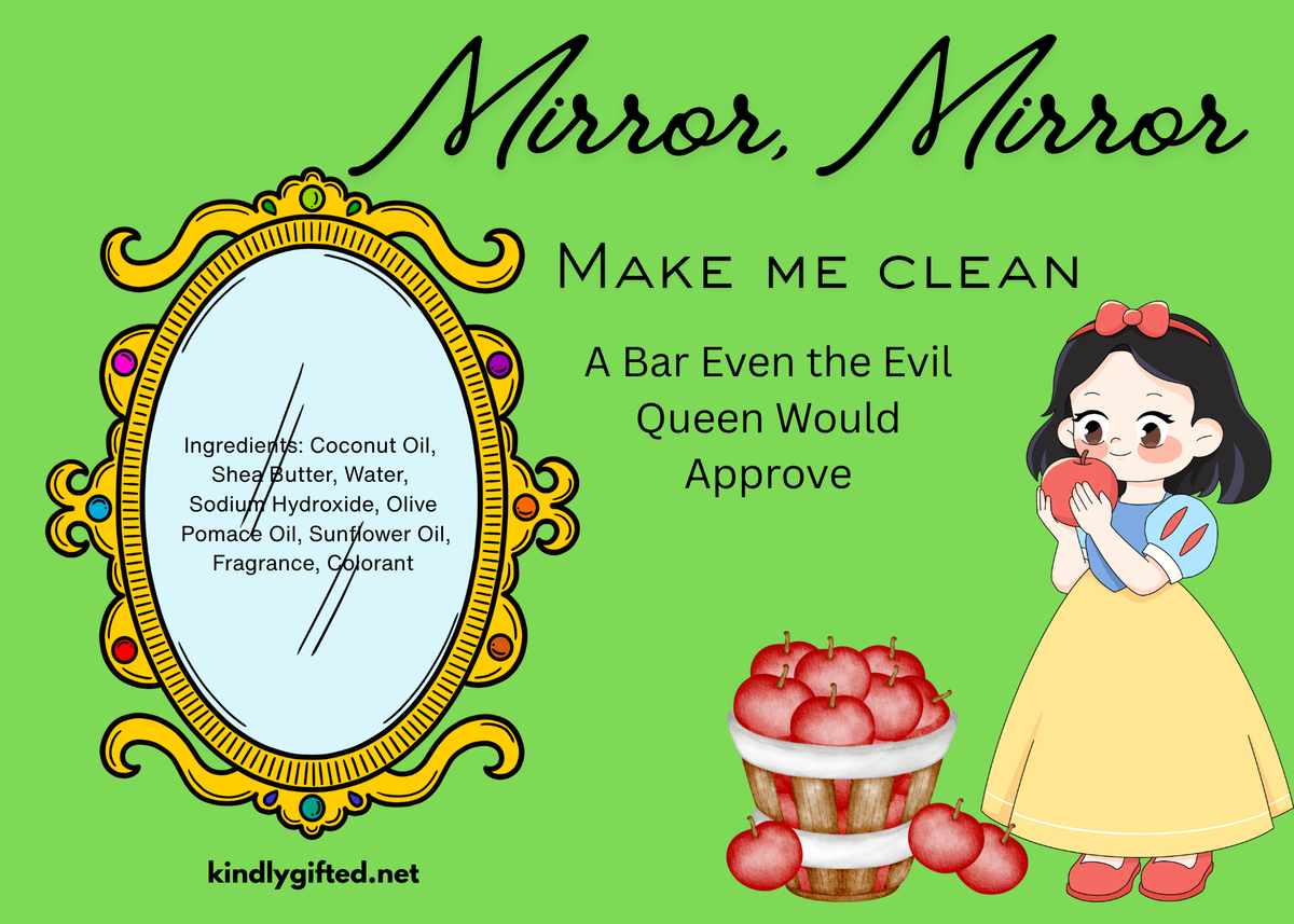Mirror, Mirror, Make Me Clean